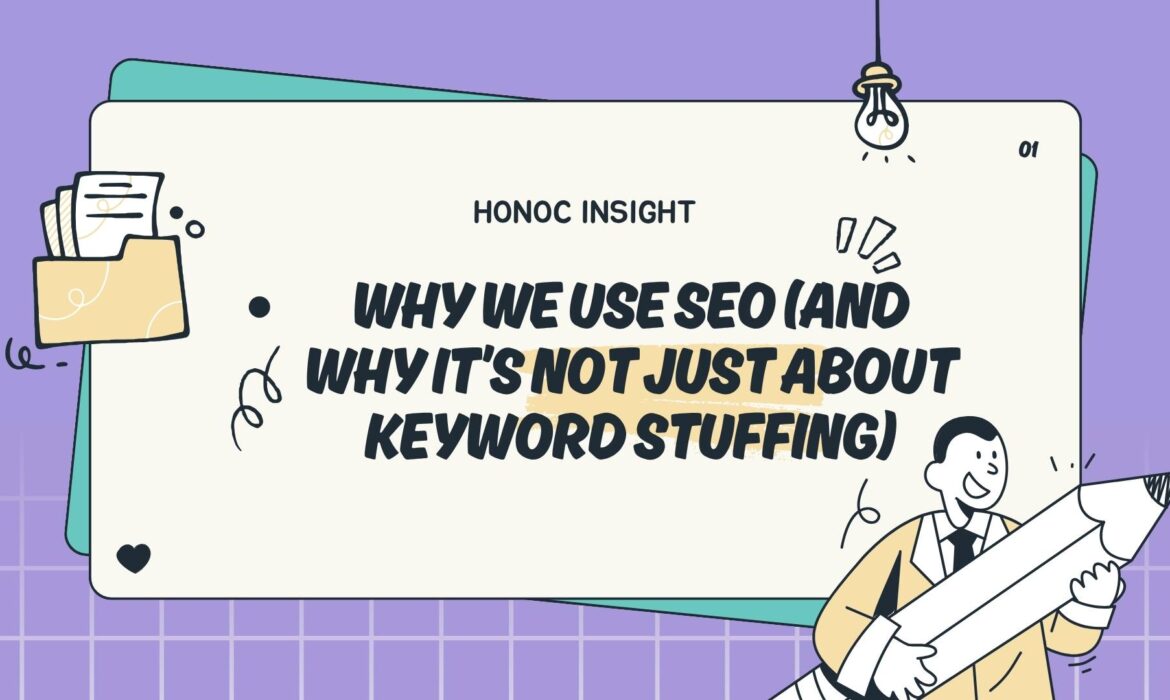 Why We Use SEO